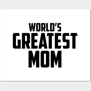 World's Greatest Mom Black Bold Posters and Art